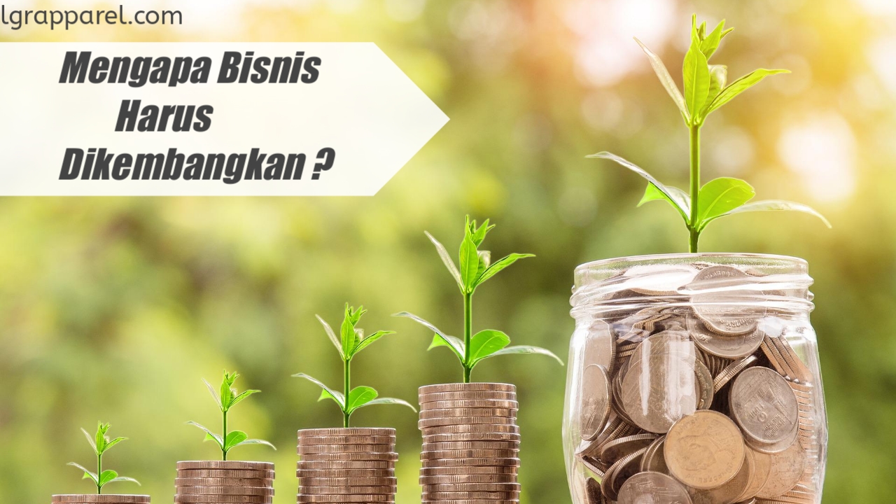 Agar Bisnis Berkembang