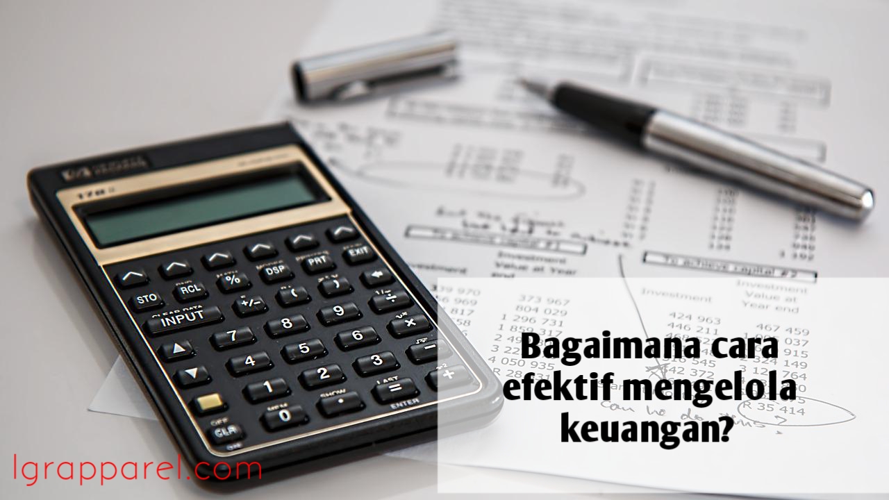 Cara Mengelolah Keuangan